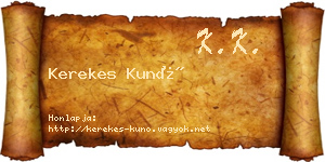 Kerekes Kunó névjegykártya